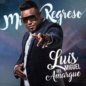 Download track Te Hice Mal Luis Miguel Del Amargue