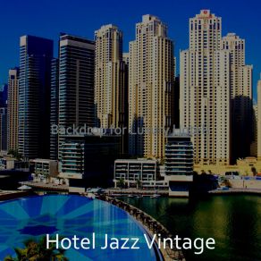 Download track Background For Hotel Restaurants Hotel Jazz Vintage