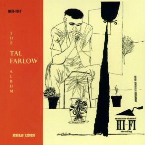 Download track If There's Is Someone Lovelier Than You Tal Farlow