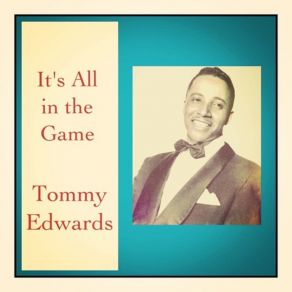 Download track Love Is All We Need Tommy Edwards