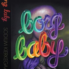 Download track Thee Cosmic Egg Borg Baby