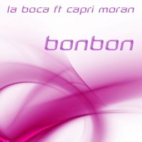 Download track Bonbon (Drum Loop Beats Drumbeats Mix) La BocaCapri Moran