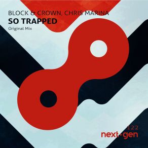 Download track So Trapped (Original Mix) Block And Crown, Chris Marina