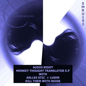 Download track Monkey Thought Translator (Original Mix) Audio Bigot