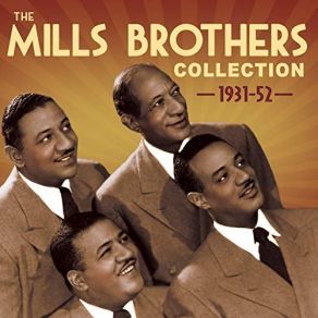 Download track How'm I Doin, Hey Hey Mills Brothers, The