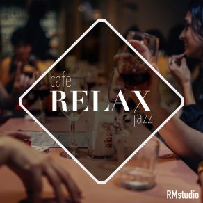 Download track Relaxation And Enjoy Your Coffee RMStudio