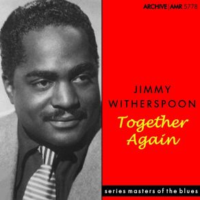 Download track Just One More Chance Jimmy Witherspoon