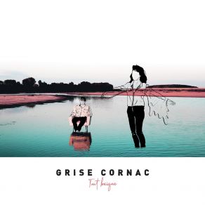 Download track Je Pars Grise Cornac
