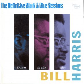 Download track Down In The Alley Bill Harris