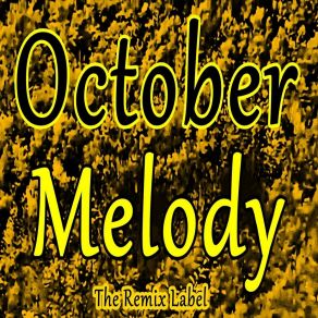 Download track October Melody (Cristian Paduraru Ambient Chillout Inspirational Music) Inspirational