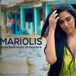 Download track Ando Buscando Un Hombre Mariolis