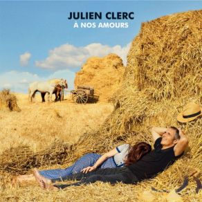 Download track Elle Ment Comme Elle Respire Julien Clerc