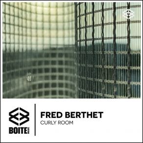 Download track Curly Room Fred Berthet