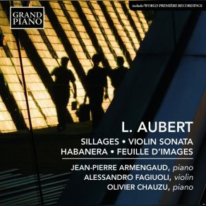 Download track Sillages, Op. 27 - No. 3. Dans La Nuit Jean-Pierre Armengaud, Alessandro Fagiuoli