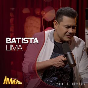 Download track Meu Nome (Acústico) Batista Lima