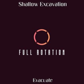 Download track The Gathering Shallow Excavation