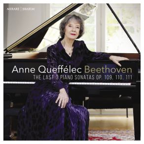 Download track Piano Sonata No. 31 In A-Flat Major, Op. 110- I. Moderato Cantabile Molto Espressivo Anne Queffélec