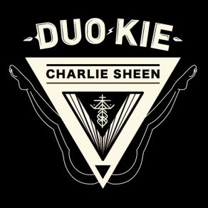 Download track Charlie Sheen Duo Kie