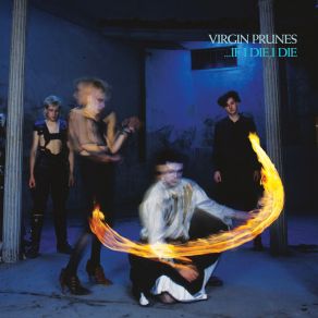 Download track Baby Turns Blue (Colin Newman Remix 2004) [2022 Remaster] The Virgin Prunes