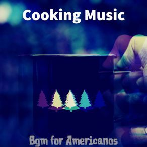 Download track Fabulous Ambiance For Cappuccinos Cooking Music