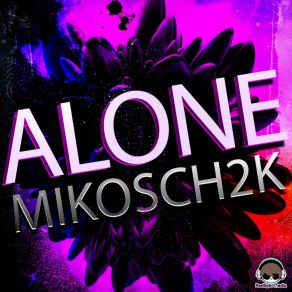 Download track Alone (Green Scully Remix Edit) Mikosch2k