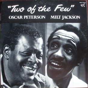 Download track If I Had You Oscar Peterson, Milt Jackson