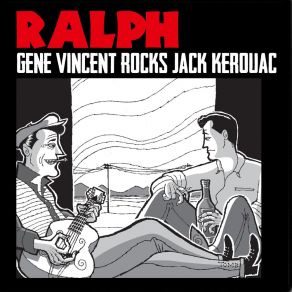 Download track Goodbye Jack. Kerouac The Ralph