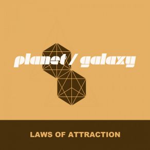 Download track Laws Of Attraction (Planet Galaxy Dub) Planet GalaxyDomineeky, Roger Allen