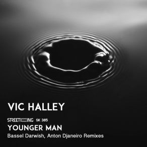 Download track Younger Man (Bassel Darwish Remix) Vic HalleyBassel Darwish