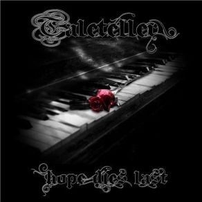 Download track Hope Dies Last Taleteller