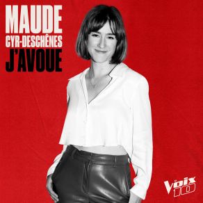 Download track J’avoue Maude Cyr-Deschênes