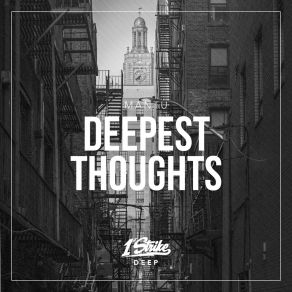 Download track Deepest Thoughts Mantu