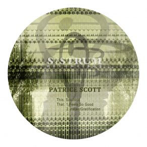 Download track Feels So Good Patrice Scott