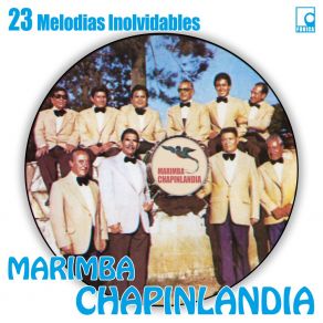 Download track Mi Chiantlequita Marimba Chapinlandia