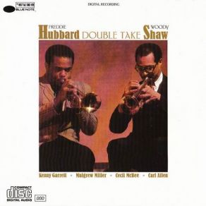 Download track Just A Ballad For Woody Freddie Hubbard, Woody Shaw