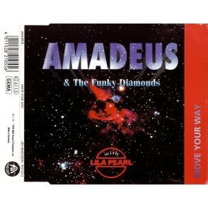 Download track Move Your Way (Trance Mix) Amadeus, The Funky Diamonds, Lila PearlWill & Acimo Gregory