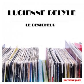 Download track Tel Qu'il Est Lucienne Delyle