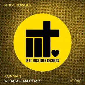 Download track Rainman (DJ Dashcam Remix) KingCrowneyDJ Dashcam