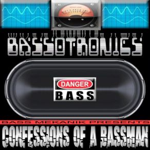 Download track Bass Is Forever Bassotronics