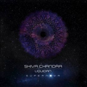 Download track Supernova Shiva Chandra, Liquidan