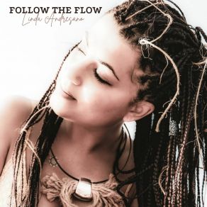 Download track Follow The Flow Linda AndresanoNicola Ferro