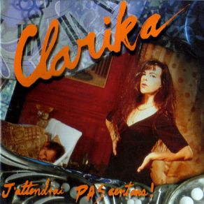 Download track Margot (Et Même Pas Cap D'Abord!) Clarika