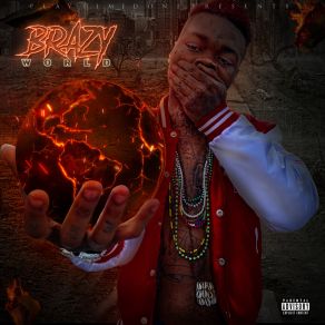 Download track Brazy World (Outro) Ptd Brazy