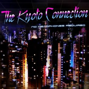 Download track The Best Days Of My Life The Kyoto Connection