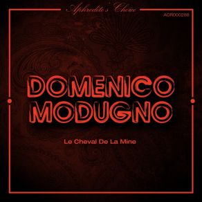 Download track Nisciuno Po' Sapè Domenico Modugno