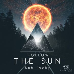 Download track Follow The Sun (Vibreen Remix) Rob Inzky