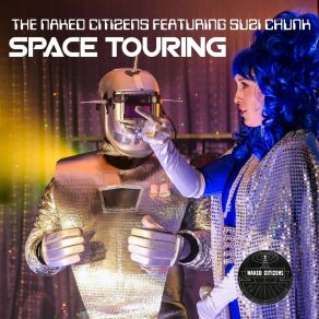 Download track Space Touring (Richard Norris Extended Mix; Instrumental) The Naked CitizensSuzi Chunk