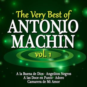 Download track A Las Doce En Punto Antonio Machín