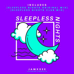 Download track Sleepless Nights (Club Mix) Chantelle
