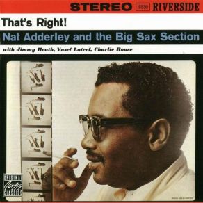 Download track That's Right! Nat Adderley